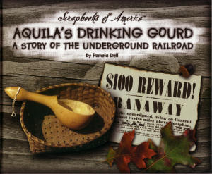 Aquila's Drinking Gourd, Pamela Dell, 2003